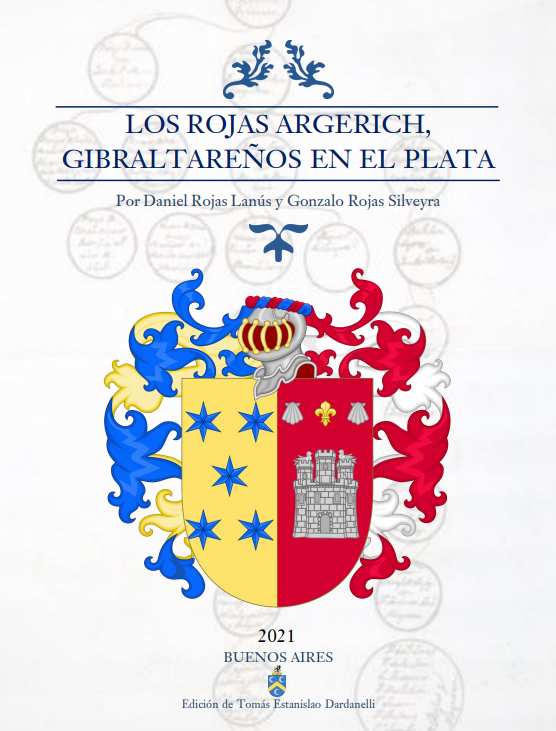<b>Los Rojas Argerich</b>, gibraltareños en el Plata