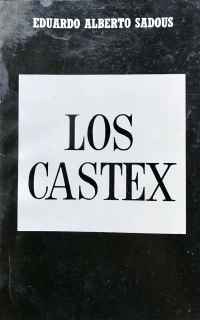 <b>Los Castex</b> (no disponible)